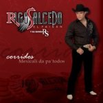 CORRIDOS RIGO SALCEDO Y SU BANDA RS