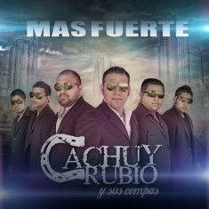 Cachuy Rubio y Sus Compas