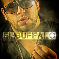 El Buffalo Y Los Plebes