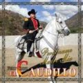 EL CAUDILLO