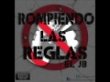 Rompiendo Las Reglas - by Juan Barrera El JB - by El JB