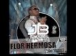 Flor Hermosa En Vivo - by Juan Barrera El JB - by El JB